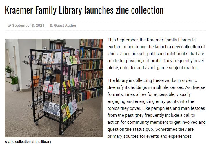 screenshot of an article titled "Kraemer Family Library launches zine collection" and illustrated with a photo of a spinning rack full of zines